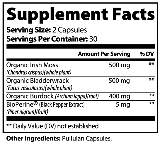 Irish Sea Moss (Provides 92/102 minerals the body needs, cleanses the blood and lymph system, supports thyroid, and boosts immunity)